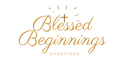 Blessed Beginnings Creations